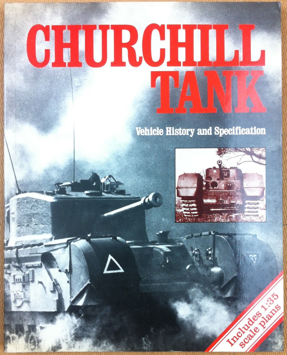 Churchill Tank: Vehicle History and Specification - The Tank Museum 1983